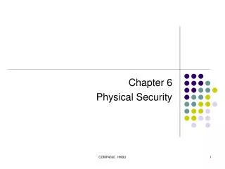 Chapter 6 Physical Security