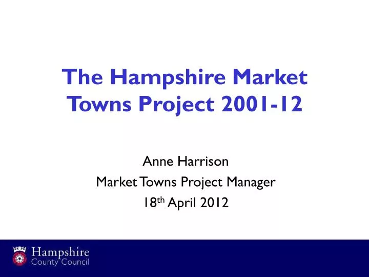 the hampshire market towns project 2001 12