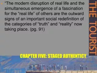 CHAPTER FIVE: STAGED AUTHENTICY
