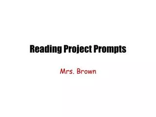 Reading Project Prompts
