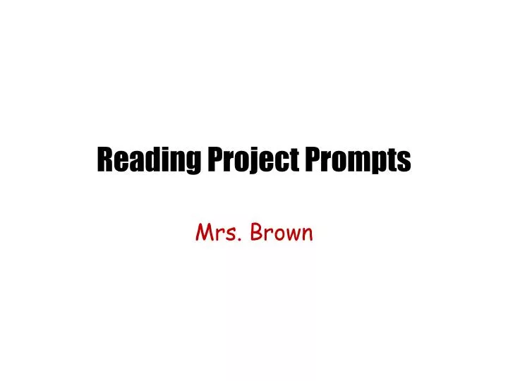reading project prompts