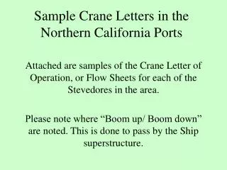Sample Crane Letters in the Northern California Ports