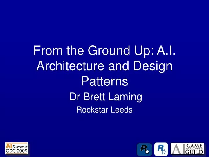from the ground up a i architecture and design patterns