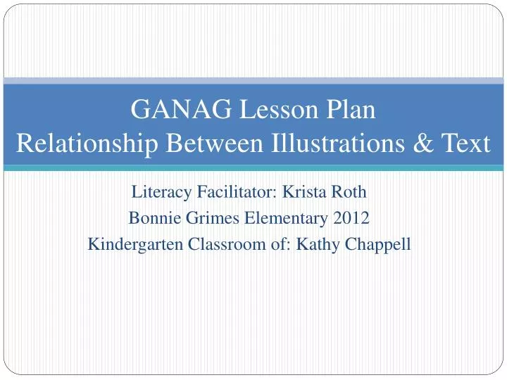 ganag lesson plan relationship between illustrations text