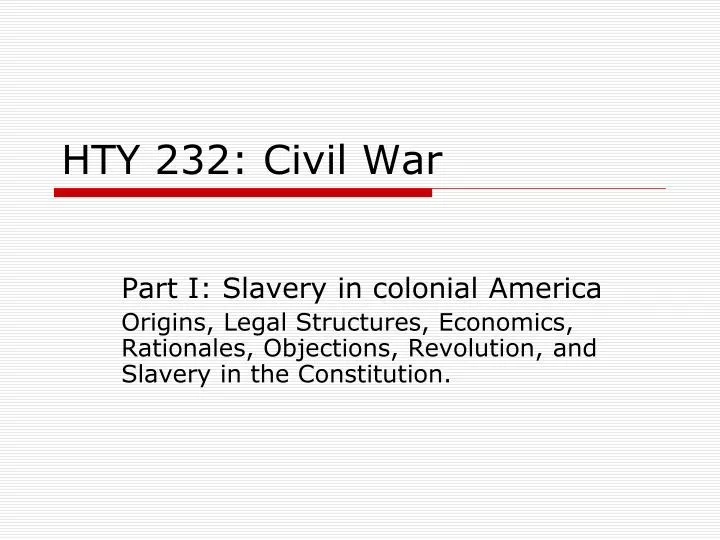 hty 232 civil war