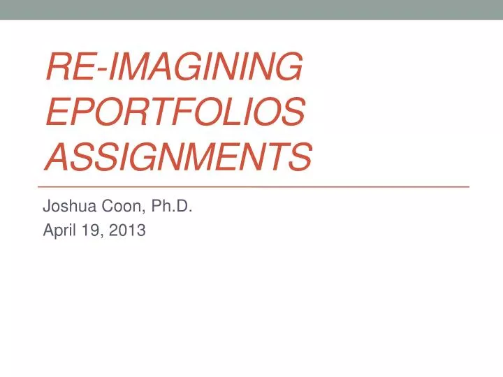 re imagining eportfolios assignments