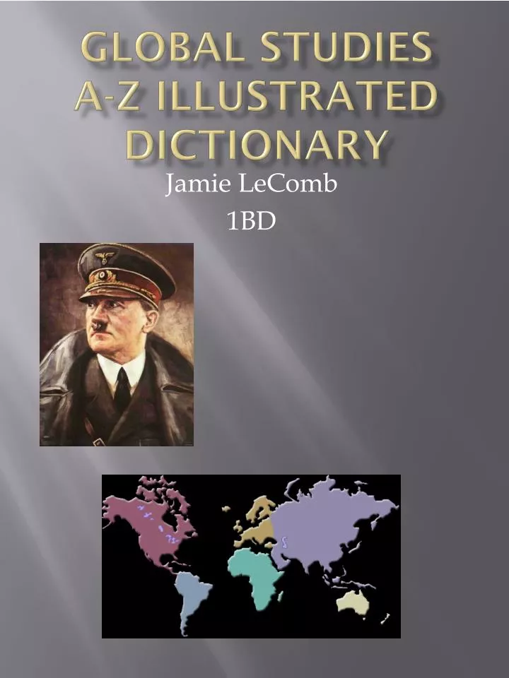 global studies a z illustrated dictionary