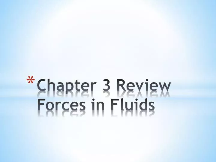 chapter 3 review forces in fluids
