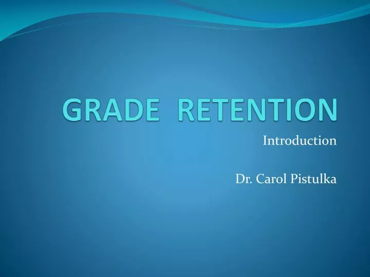 grade retention