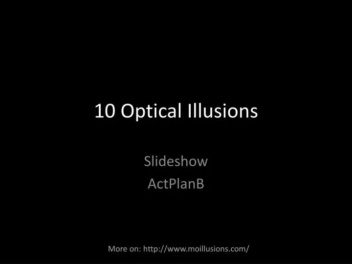 10 optical illusions