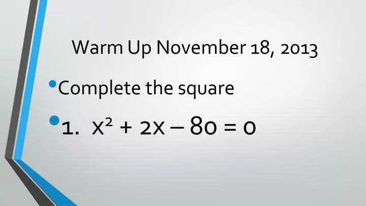 warm up november 18 2013