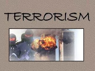 TERRORISM