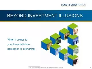 BEYOND INVESTMENT ILLUSIONS