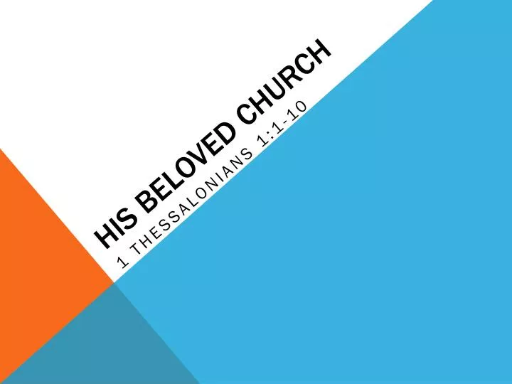 his beloved church