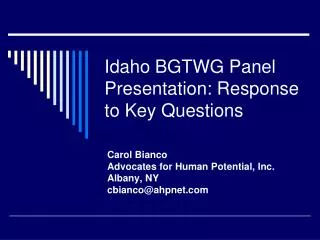 Idaho BGTWG Panel Presentation: Response to Key Questions