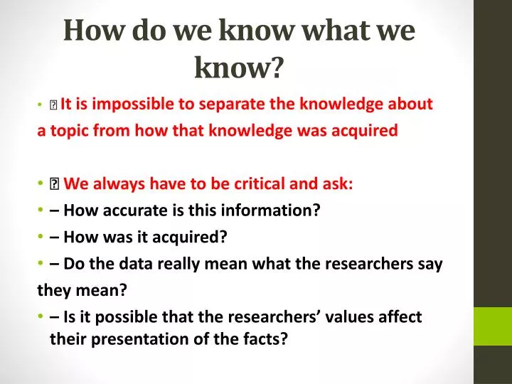 how do we know what we know