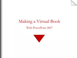 Making a Virtual Book With PowerPoint 2007