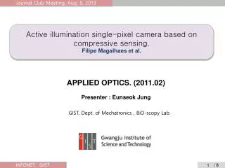 Active illumination single-pixel camera based on compressive sensing. Filipe Magalhaes et al.