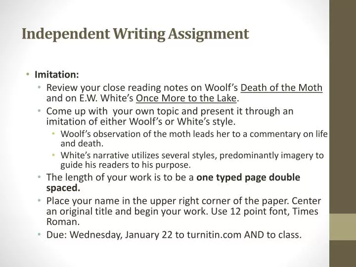 independent writing assignment