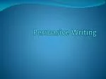 Persuasive Writing - slide 1