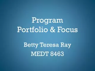 Program Portfolio &amp; Focus