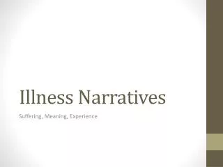 Illness Narratives