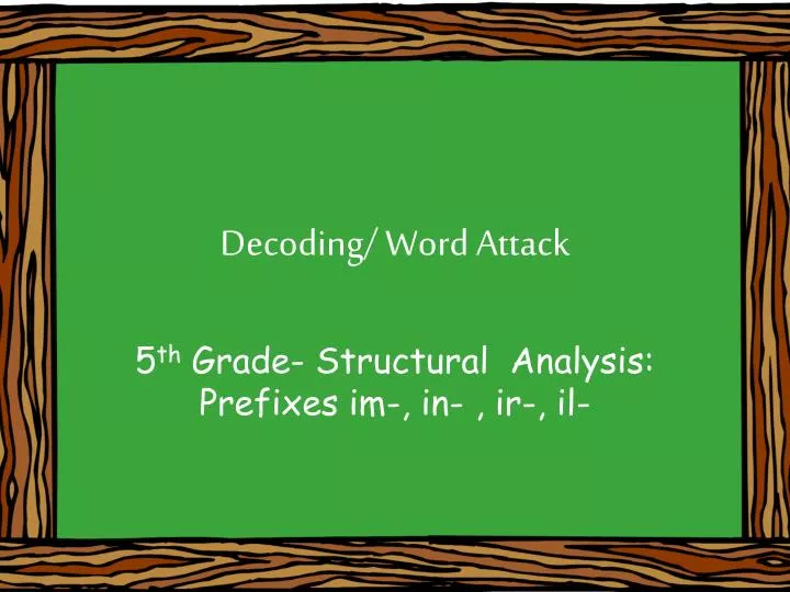 decoding word attack