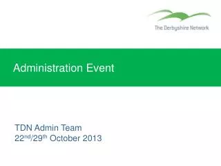 Administration Event
