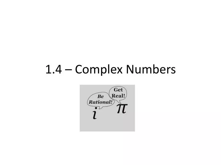 1 4 complex numbers