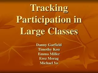Tracking Participation in Large Classes