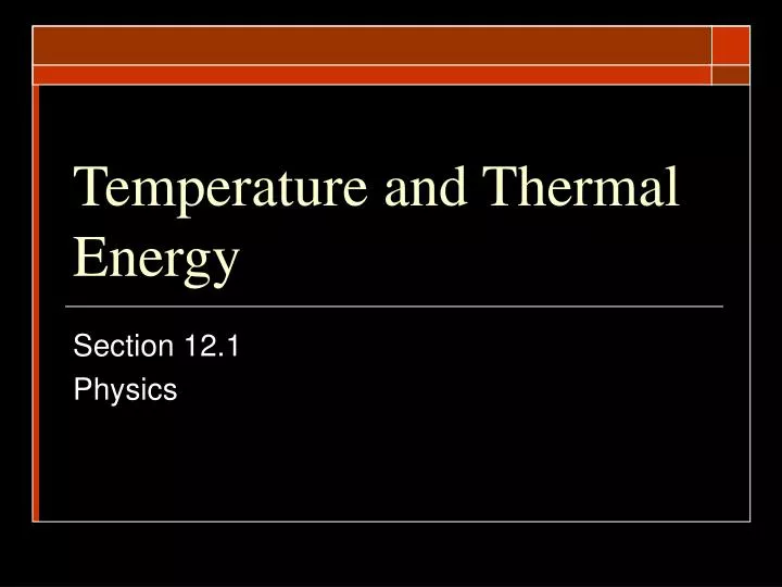 temperature and thermal energy