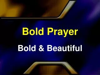 bold prayer