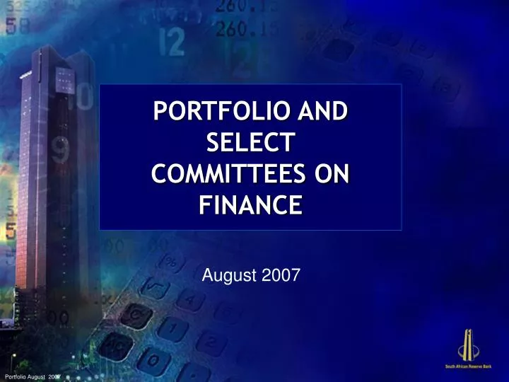 portfolio and select committees on finance