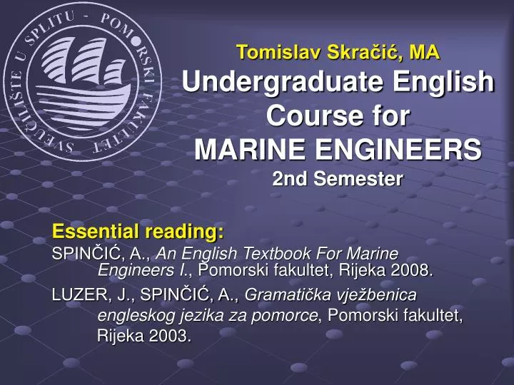 tomislav skra i ma undergraduate english course for mari ne engineers 2nd semester