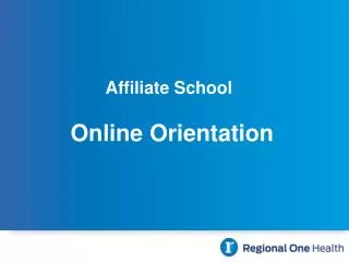 Affiliate School Online Orientation