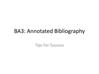 BA3: Annotated Bibliography