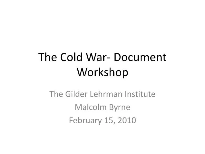 the cold war document workshop
