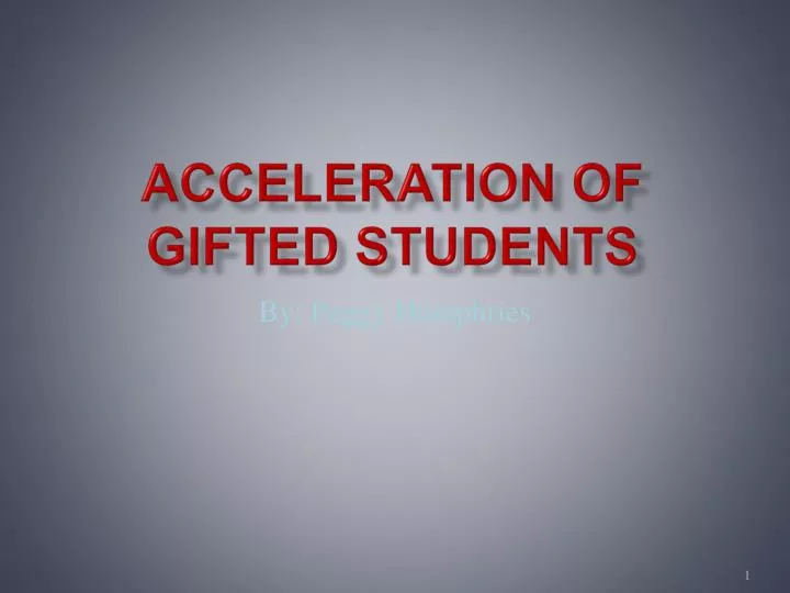 acceleration of gifted students