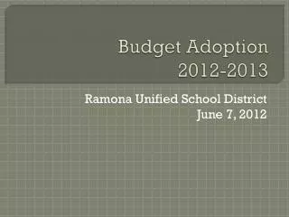 Budget Adoption 2012-2013