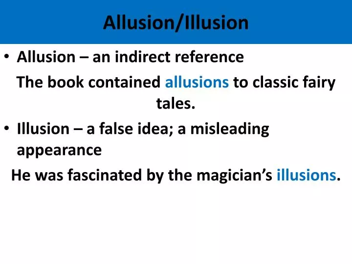 allusion illusion