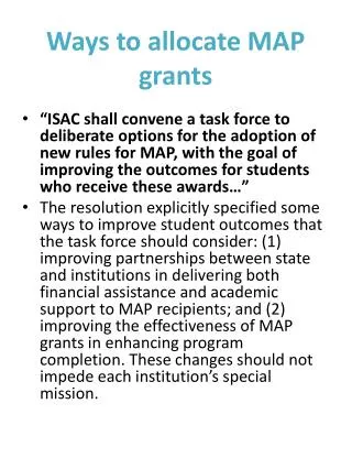 Ways to allocate MAP grants