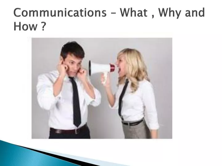 communications what why and how