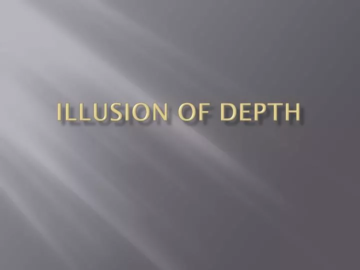 illusion of depth