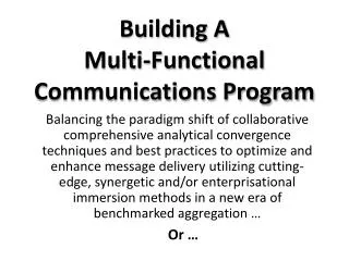 Building A Multi-Functional Communications Program
