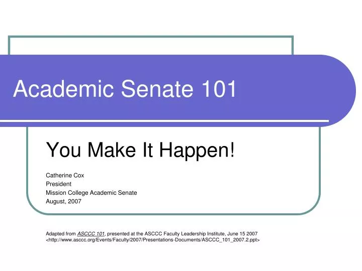 academic senate 101