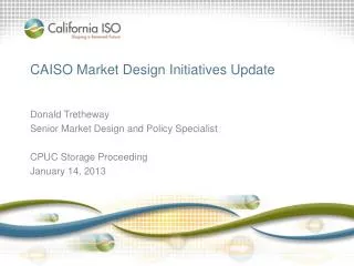 CAISO Market Design Initiatives Update