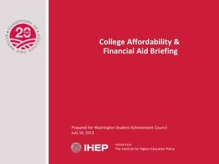 College Affordability &amp; Financial Aid Briefing