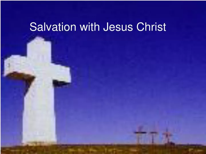 salvation with jesus christ