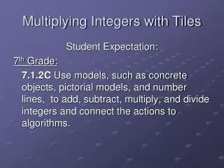 multiplying integers with tiles