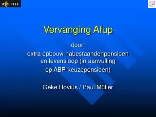 vervanging afup